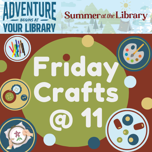 Image for event: Summer at the Library: Friday Crafts for Adults
