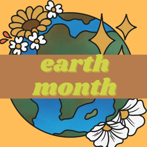 Image for event: Earth Month