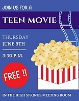 Join us for a free teen movie Thursday June 9th 3:30 p.m. illustration of popcorn. 