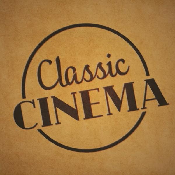 Image for event: Classic Cinema